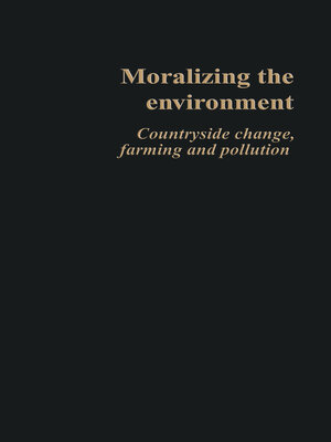 cover image of Moralizing the Environment